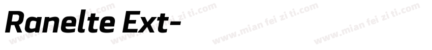 Ranelte Ext字体转换